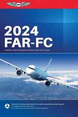 9781644252857-1644252856-FAR-FC 2024: Federal Aviation Regulations for Flight Crew (ASA FAR/AIM Series)