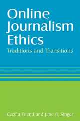 9780765615749-0765615746-Online Journalism Ethics: Traditions and Transitions