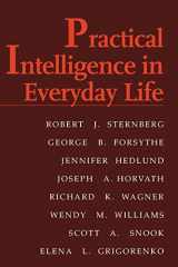 9780521659581-0521659582-Practical Intelligence in Everyday Life