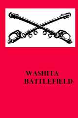9781497488519-1497488516-The Washita Battlefield