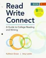 9781319207472-1319207472-Loose-leaf Version for Read, Write, Connect, Book 1