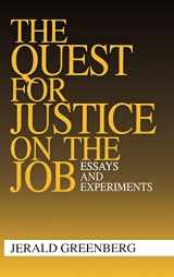 9780803959675-0803959672-The Quest for Justice on the Job: Essays and Experiments