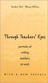 9780966323337-0966323335-Through Teachers' Eyes