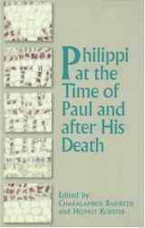 9781563382635-1563382636-Philippi at the Time of Paul and After His Death