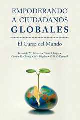 9780692139240-0692139249-Empoderar Ciudadanos Globales: El Curso Mundial (Spanish Edition)