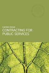 9780415356558-0415356555-Contracting for Public Services (Routledge Masters in Public Management)