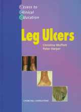 9780443055331-0443055335-Leg Ulcers (Access to Clinical Education)