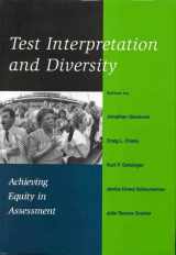 9781557985095-155798509X-Test Interpretation and Diversity: Achieving Equity in Assessment