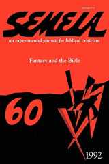 9781589831407-1589831403-Semeia 60: Fantasy and the Bible