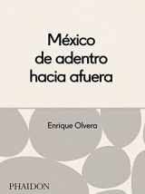 9780714870908-0714870900-México desde adentro hacia afuera (Spanish Edition)