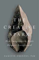 9781101983942-1101983949-The Creative Spark: How Imagination Made Humans Exceptional