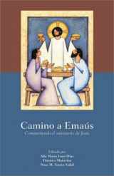 9780814629567-0814629563-Camino a Emaus: Compartiendo el ministerio de Jesus (Spanish Edition)