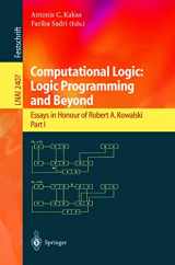 9783540439592-3540439595-Computational Logic: Logic Programming and Beyond: Essays in Honour of Robert A. Kowalski, Part I (Lecture Notes in Computer Science, 2407)