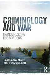 9780415722155-0415722152-Criminology and War: Transgressing the Borders (Routledge Studies in Crime and Society)
