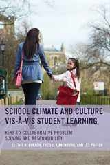 9781475829235-147582923X-School Climate and Culture vis-à-vis Student Learning: Keys to Collaborative Problem Solving and Responsibility