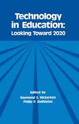 9780805802146-0805802142-Technology in Education: Looking Toward 2020 (Technology and Education Series)