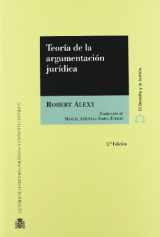 9788425913921-8425913926-Teoría de la argumentación jurídica: La teoría del discurso racional como teoría de la fundamentación jurídica