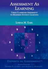 9780761946267-0761946268-Assessment As Learning: Using Classroom Assessment to Maximize Student Learning (Experts In Assessment Series)
