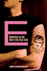 9780922233151-0922233152-E: Reflections on the Birth of the Elvis Faith