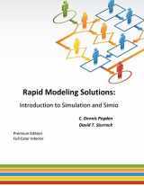 9781492955153-1492955159-Rapid Modeling Solutions: Introduction to Simulation and Simio