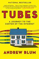 9780061994951-0061994952-Tubes: A Journey to the Center of the Internet