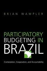 9780271032535-0271032537-Participatory Budgeting in Brazil: Contestation, Cooperation, and Accountability