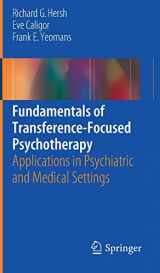 9783319440897-3319440896-Fundamentals of Transference-Focused Psychotherapy: Applications in Psychiatric and Medical Settings