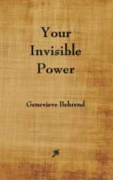 9781603865135-1603865136-Your Invisible Power