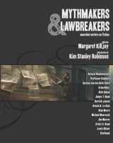 9781849350020-1849350027-Mythmakers and Lawbreakers: Anarchist Writers on Fiction
