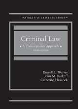 9781684679027-1684679028-Criminal Law: A Contemporary Approach (Interactive Casebook Series)