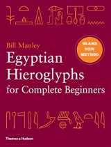 9780500051726-0500051720-Egyptian Hieroglyphs for Complete Beginners /anglais