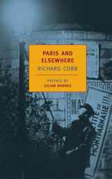 9781590170823-1590170822-Paris and Elsewhere (New York Review Books Classics)