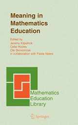 9780387240398-038724039X-Meaning in Mathematics Education (Mathematics Education Library, 37)
