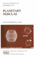 9780792324409-0792324404-Planetary Nebulae: Proceedings of the 155th Symposium of the International Astronomical Union, Held in Innsbruck, Austria, July 13–17, 1992 (International Astronomical Union Symposia, 155)