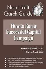 9781951978051-1951978056-How to Run a Successful Capital Campaign (The Nonprofit Quick Guide Series)
