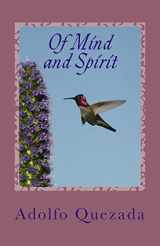9781502467966-1502467968-Of Mind and Spirit: Reflections on Living and Loving