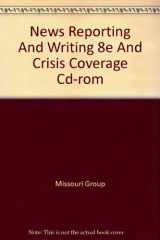 9780312436933-0312436939-News Reporting and Writing 8e & Crisis Coverage CD-Rom
