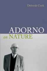 9781844652624-1844652629-Adorno on Nature