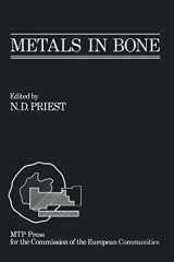 9780852009093-0852009097-Metals in Bone: Proceedings of a EULEP symposium on the deposition, retention and effects of radioactive and stable metals in bone and bone marrow ... 11th – 13th 1984, Angers, France (Eur)