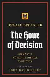 9788367583411-8367583418-The Hour of Decision: Germany and World-Historical Evolution