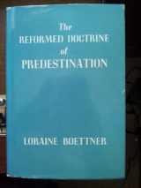 9780875521299-0875521290-Reformed Doctrine of Predestination