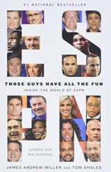 9780316043014-031604301X-Those Guys Have All the Fun: Inside the World of ESPN