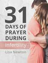 9781519332127-1519332122-31 Days of Prayer During Infertility