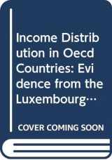 9789264145771-926414577X-Income Distribution in Oecd Countries: Evidence from the Luxembourg Income Study (Social Policy Studies, 18)