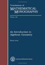 9780821811443-0821811444-An Introduction to Algebraic Geometry (Translations of Mathematical Monographs)