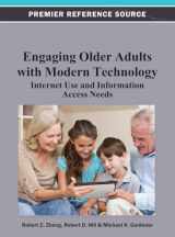 9781466619661-146661966X-Engaging Older Adults with Modern Technology: Internet Use and Information Access Needs