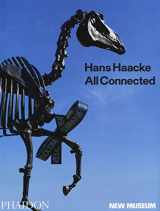 9780714879765-0714879762-Hans Haacke: All Connected