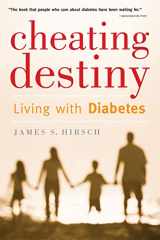 9780618918997-061891899X-Cheating Destiny: Living with Diabetes