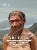 9780565093372-0565093371-Britain: One Million Years of the Human Story