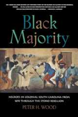 9780393314823-0393314820-Black Majority: Negroes in Colonial South Carolina from 1670 through the Stono Rebellion (Norton Library)